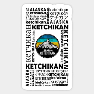 Ketchikan, Alaska Sticker